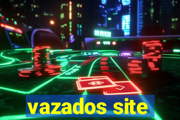 vazados site